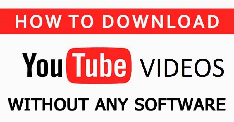 How to Download YouTube Video Without Any Software