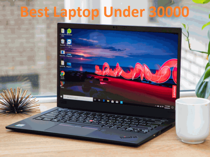 Best Laptop Under 30000 With i7 Processor And 8GB RAM