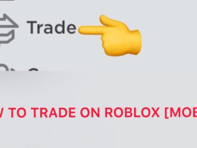 How To Trade On Roblox