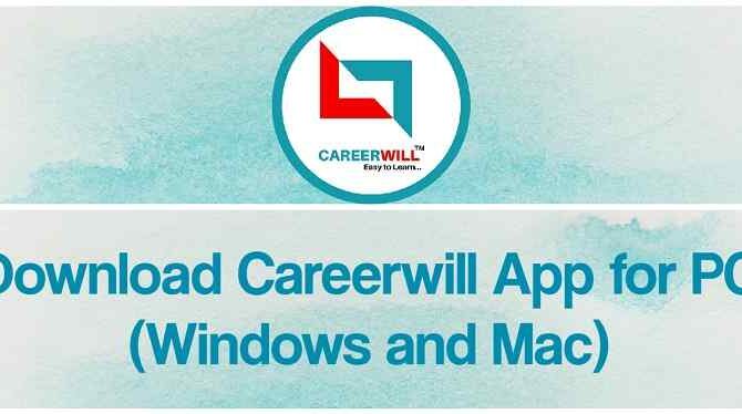 Careerwill App for PC