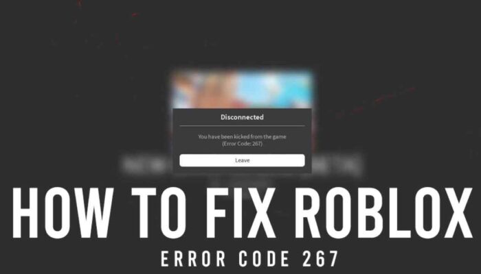 Roblox Error Code 267