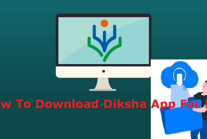 Diksha App for PC