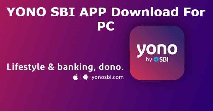 YONO SBI APP Download For PC