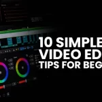 video editing tips