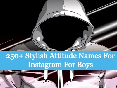Stylish-Attitude-Names-For-Instagram-For-Boys